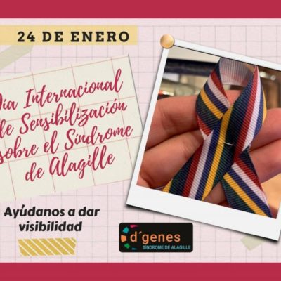 D´Genes muestra su apoyo a las personas que conviven con el Síndrome de Alagille con motivo de la celebración hoy, 24 de enero, del Día Internacional de Sensibilización sobre esta patología