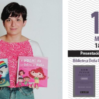 Ana J. medina presenta su cuento inclusivo ‘A Noemí no le gusta el rosa’ dentro de la programación de Leer, Pensar, Imaginar de Cartagena