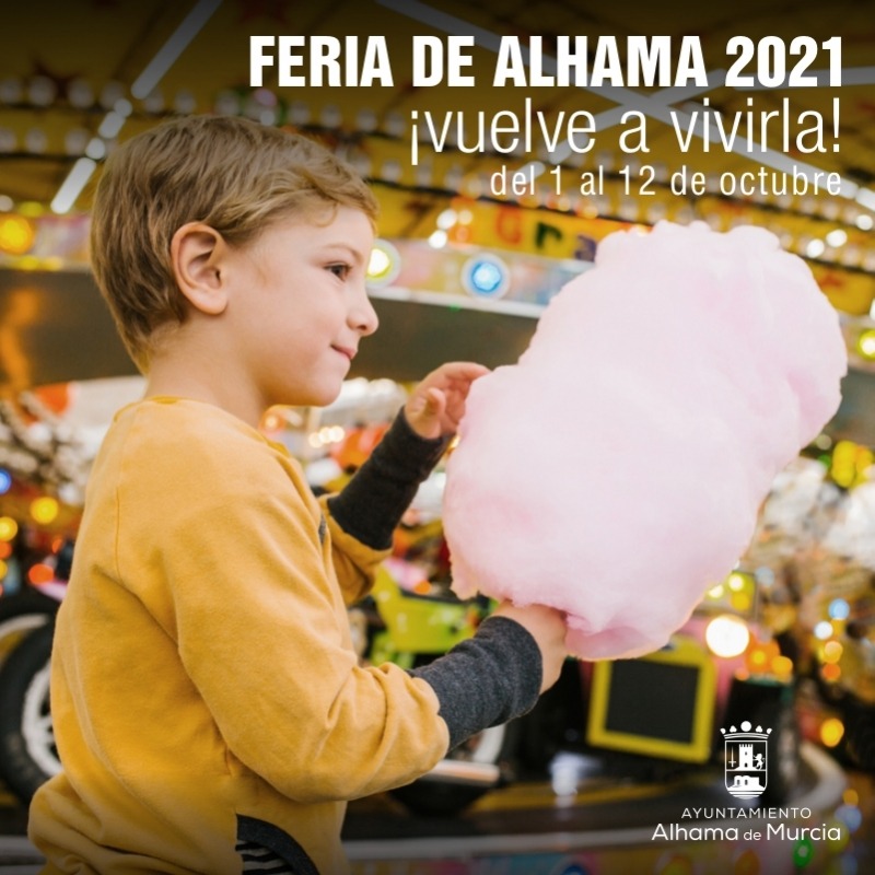 Alhama de Murcia vuelve a vivir La Feria tras el parón de la pandemia