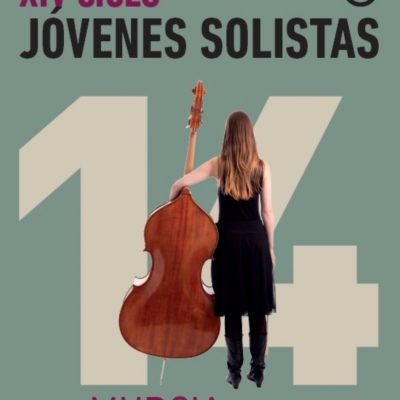 XIV Ciclo Jóvenes Solistas. Del 15 de octubre y 19 de noviembre