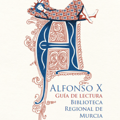 La Biblioteca Regional conmemora el aniversario de Alfonso X con una guía de lectura y un paseo histórico por la ciudad