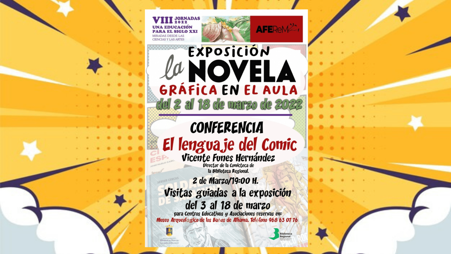 Conferencia ´El lenguaje del cómic´ y exposición ´La novela gráfica en el aula´: 2 de marzo en la casa de la cultura de Alhama de Murcia