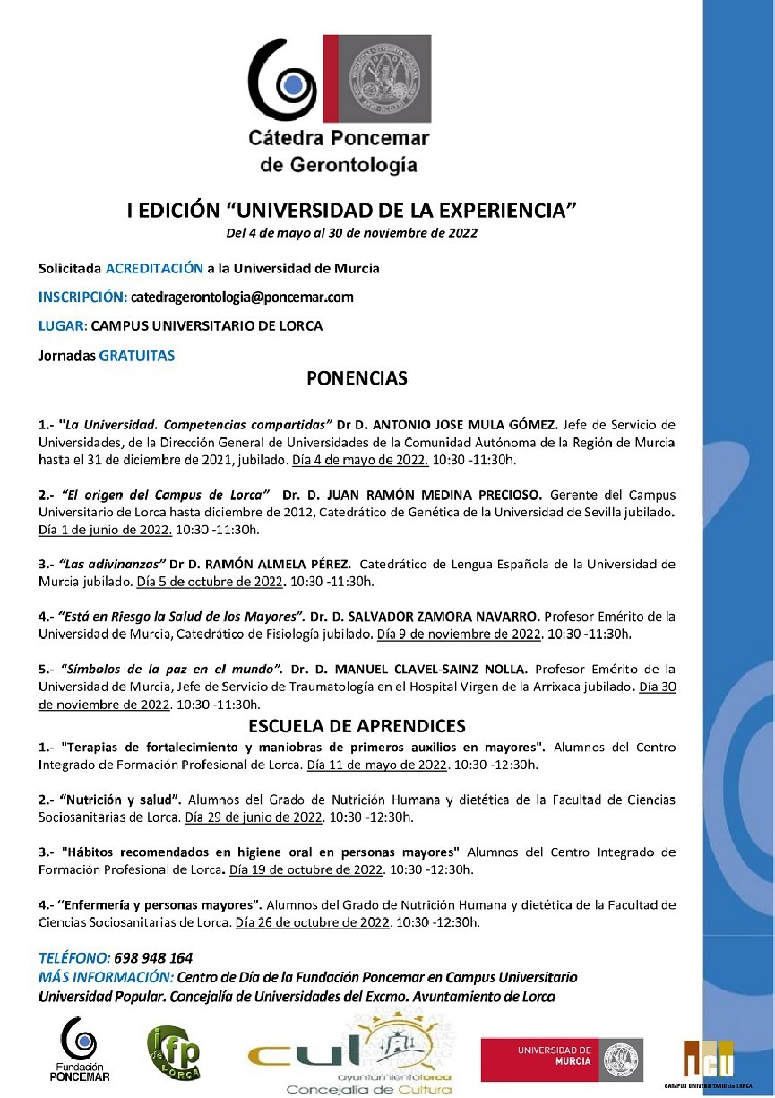 La I Universidad de la Experiencia continúa, este miércoles, con la ponencia sobre “El origen del Campus de Lorca”