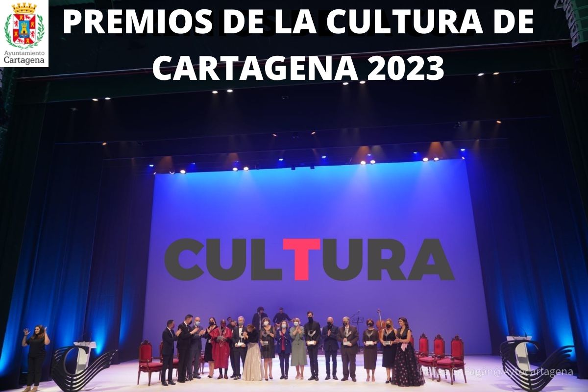 CARTAGENA | Finaliza el plazo para presentar candidaturas a los Premios de la Cultura de Cartagena 2023