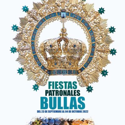 BULLAS | Programación de las Fiestas Patronales de Bullas 2022