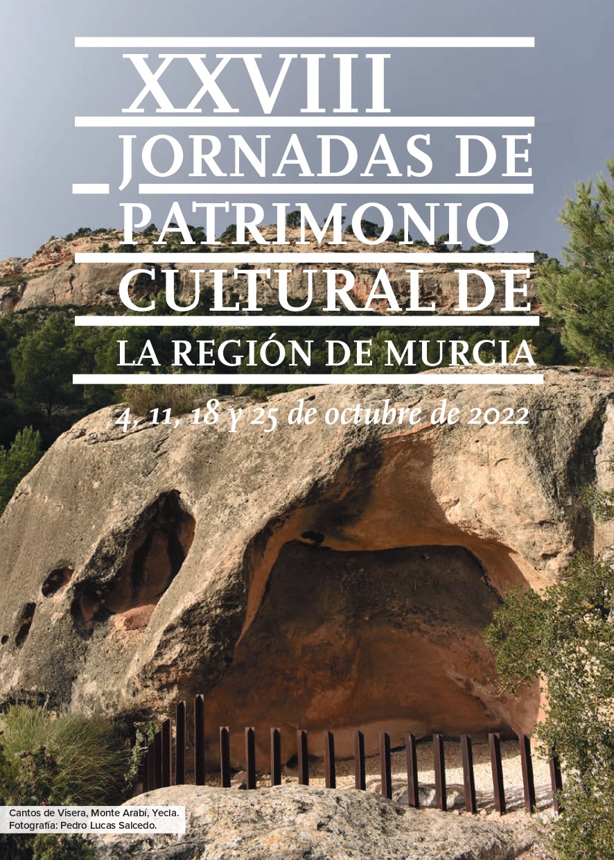 REGIÓN DE MURCIA | XXVIII Jornadas de Patrimonio Cultural de la Región de Murcia