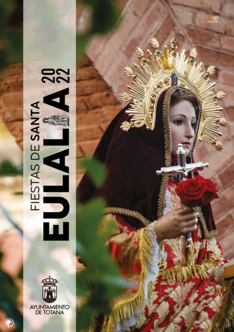 TOTANA | Consulta el programa de las fiestas patronales de Santa Eulalia (espectáculos musicales, culturales, actividades deportivas y religiosas)