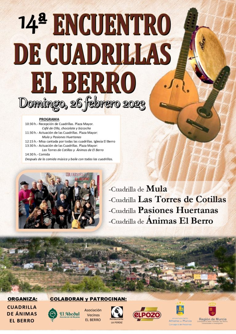 ALHAMA DE MURCIA | El Berro celebra el XIV Encuentro de Cuadrillas el sábado 26 de febrero