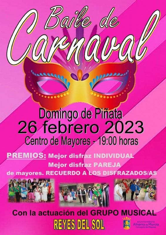 ALHAMA DE MURCIA | Carnaval de mayores en el centro de ocio del parque de La Cubana: 26 de febrero de 2023