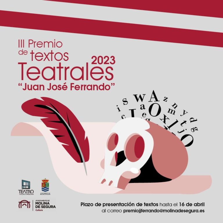 MOLINA DE SEGURA | Convocatoria del III Premio de Textos Teatrales ‘Juan José Ferrando’