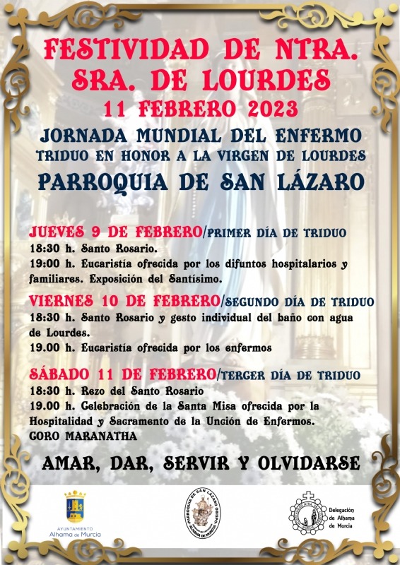 ALHAMA DE MURCIA | Actividades con motivo de la festividad de Ntra. Sra. de Lourdes: 11 de febrero de 2023