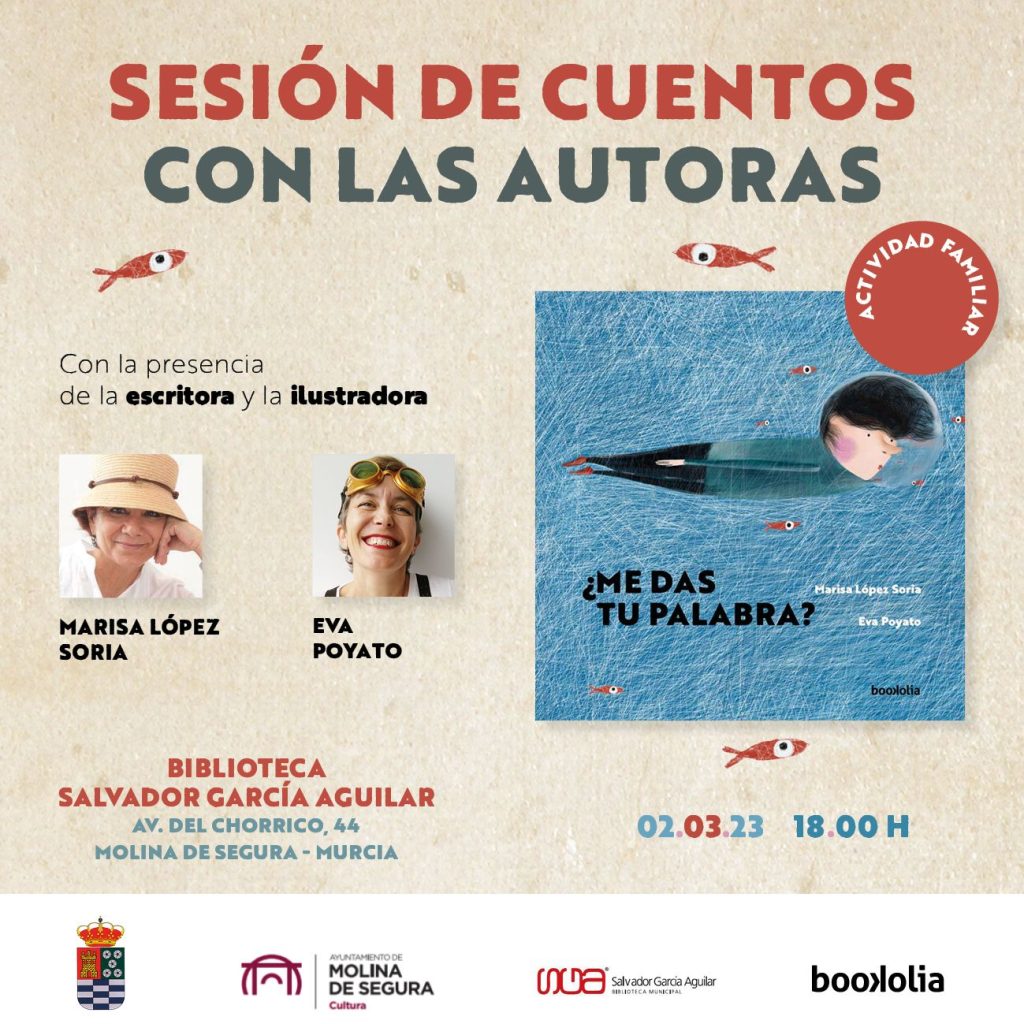 MOLINA DE SEGURA | La ilustradora Eva Potayo y la escritora Marisa López Soria presentan su libro ‘¿Me das tu palabra?’ el jueves 2 de marzo en la Biblioteca ‘Salvador García Aguilar’