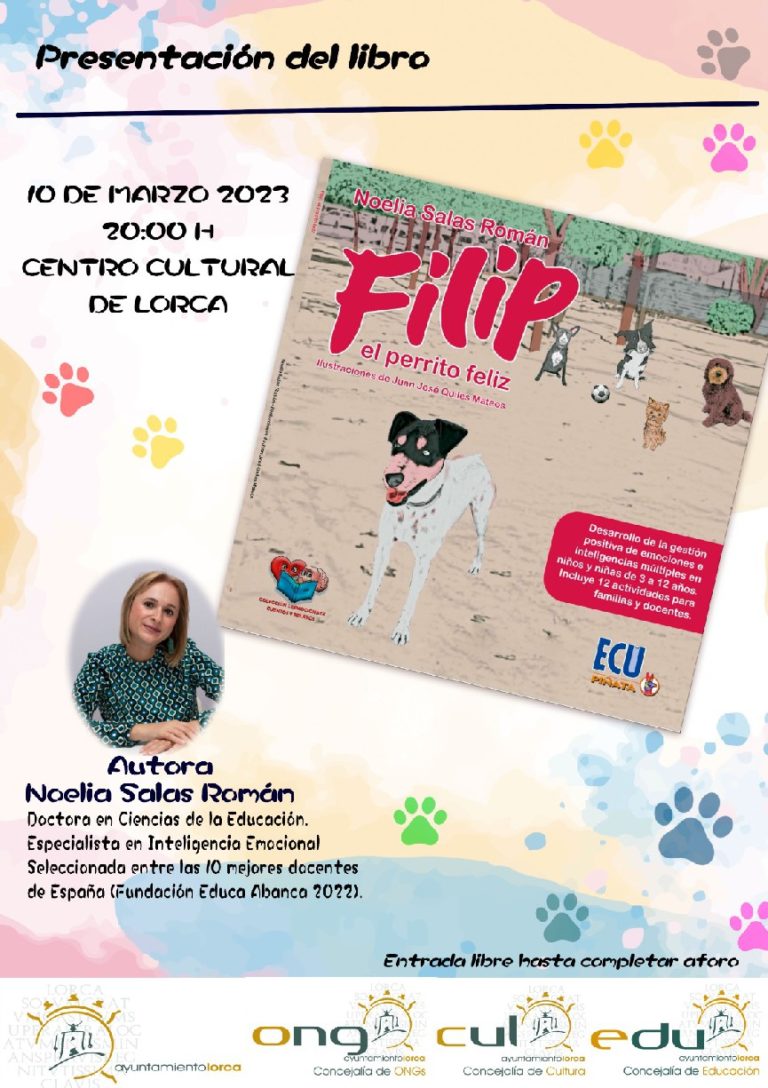 LORCA | El Centro Cultural de Lorca acoge la presentación de ”Filip el perrito feliz” de Noelia Salas