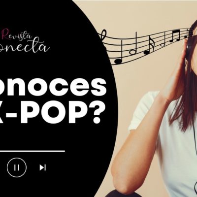 MÚSICA | ¿Conoces el K-POP?