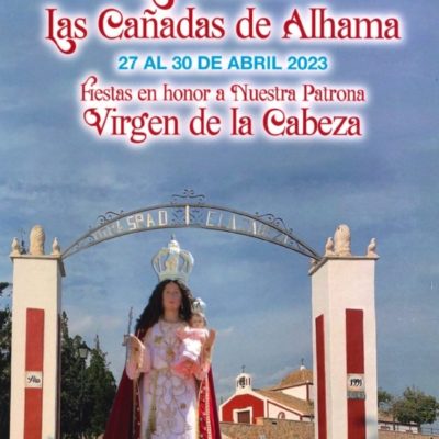ALHAMA DE MURCIA | Fiestas patronales de Las Cañadas: del 27 al 30 de abril de 2023