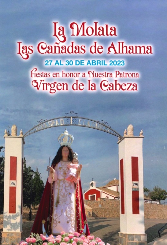 ALHAMA DE MURCIA | Fiestas patronales de Las Cañadas: del 27 al 30 de abril de 2023