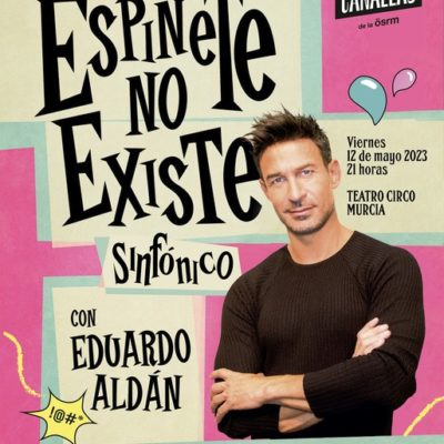 REGIÓN DE MURCIA | 
        El humorista Eduardo Aldán se une a los ‘Conciertos Canallas’ de la Orquesta Sinfónica de la Región con su show ‘Espinete no existe’
