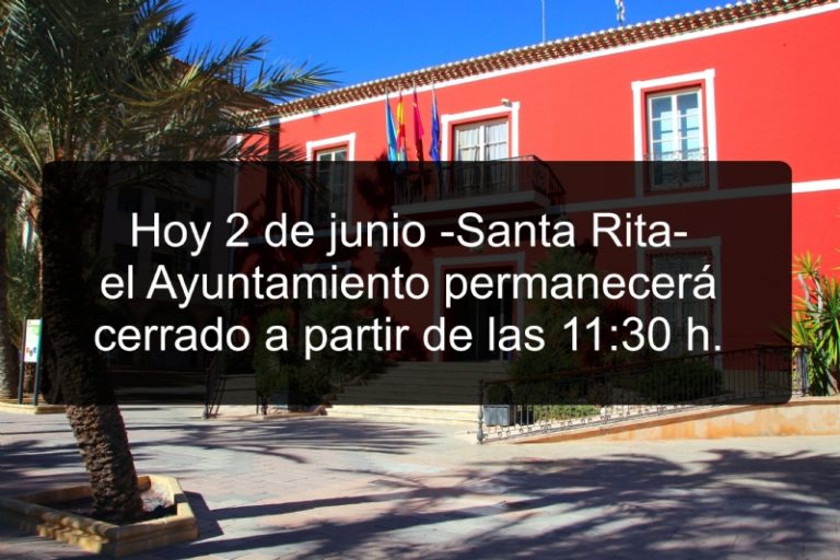 CULTURA | Hoy martes 2 de junio el Ayuntamiento cierra a las 11:30 h. por la festividad de Santa Rita