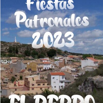 FESTEJOS | El Berro celebra sus maravillosas Fiestas Patronales del 24 al 28 de agosto