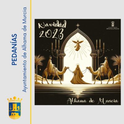 FESTEJOS | Navidad en las pedanías Alhama de Murcia 2023