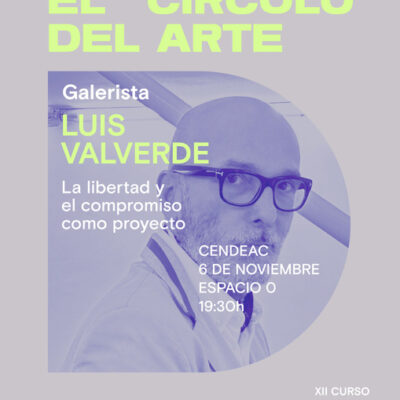 CULTURA | 
        La función de las galerías, a debate en la segunda sesión del XII Curso de Introducción al Arte Contemporáneo del Cendeac