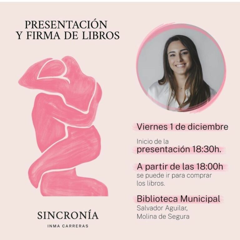 CULTURA | Inma Carreras presenta su libro ‘Sincronía’ en la Biblioteca ‘Salvador García Aguilar’ de Molina de Segura el viernes 1 de diciembre