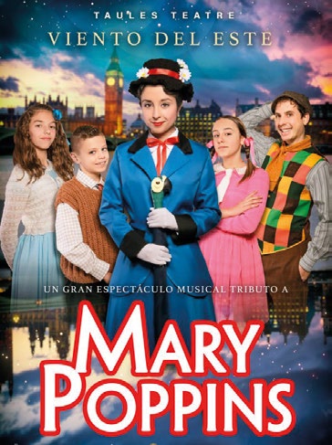 CULTURA | El musical ‘Viento del Este, Tributo a Mary Poppins’ se representa en el ‘Teatro Villa de Molina’ el sábado 2 de diciembre