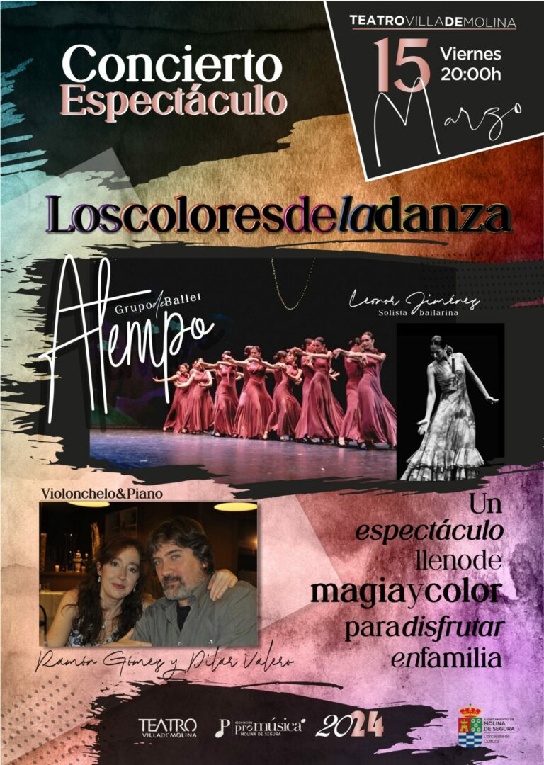 Concierto espectáculo ‘Los colores de la danza’ en el ‘Teatro Villa de Molina’ el viernes 15 de marzo