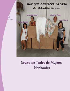 El ‘Grupo de Teatro de Mujeres Horizontes’ representa la obra ‘Hay que deshacer la casa’ el viernes 8 de marzo en el ‘Teatro Villa de Molina’, segunda cita del Ciclo de Teatro Aficionado FATEAMUR
