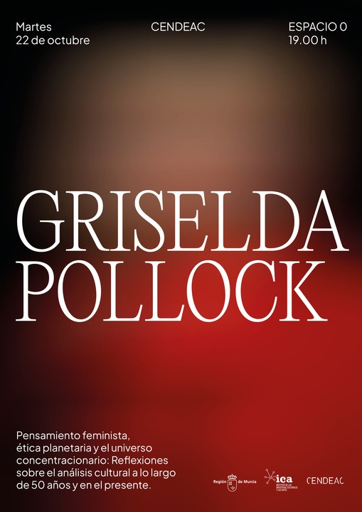 El Cendeac recibe este martes a la historiadora del arte Griselda Pollock para reflexionar sobre el análisis de la cultura a lo largo de 50 años